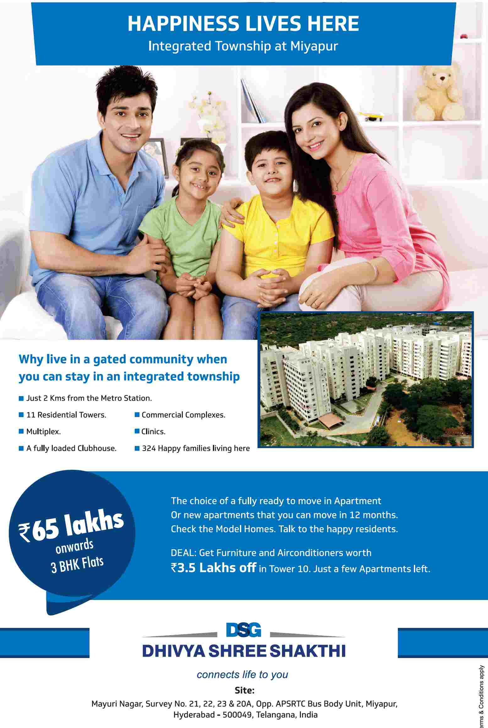 Reside in an integrated township at Dhivya Shree Shakthi in Hyderabad